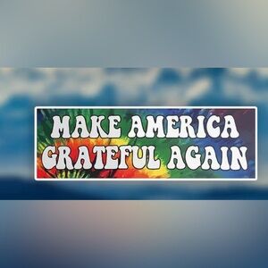 NWT GRATEFUL DEAD Tie-Dye 'Make America Grateful Again' Sticker